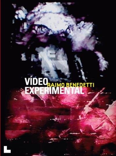 DVD – Vídeo Experimental